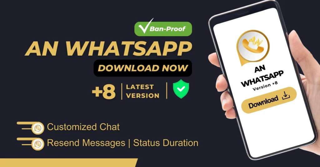 AN WhatsApp+8 APK Download Latest Updated 2024