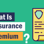 What Is an Insurance Premium